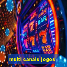 multi canais jogos